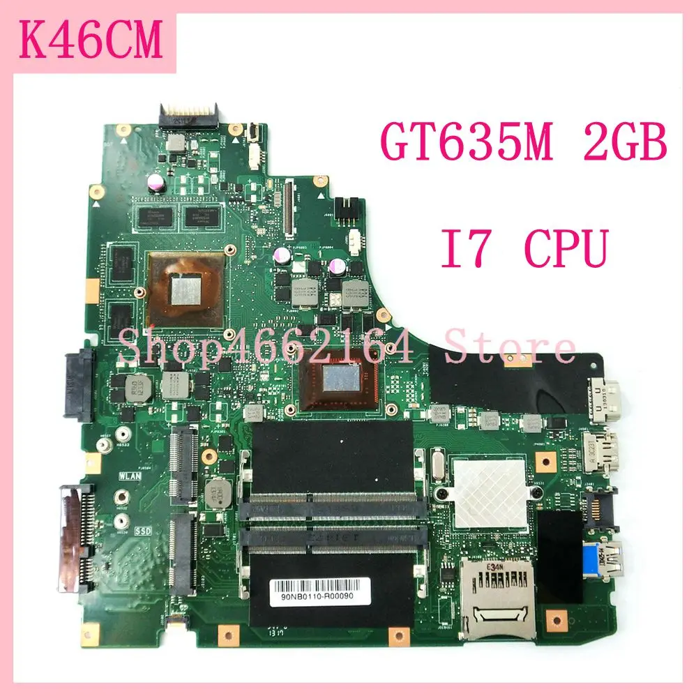 Mainboard para Asus Placa-mãe do Portátil Placa-mãe com i7 Notebook A46c K46c K46cb Testado ok K46cm Cpu Gt635m 2 gb