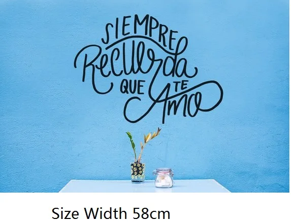 Spanish Decor - Decal for Bedroom - Siempre Recuerda que te Amo Spanish Vinyl Wall Decal Hand lettered Always Remember that I love You