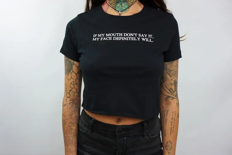 Skuggnas New Arrival If My Mouth Don't Say it Black Crop Top Women's clothing Statement T-shirt Short Sleeve 90s aesthetic shirt