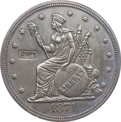 

1871 United States $1 Dollar coins COPY