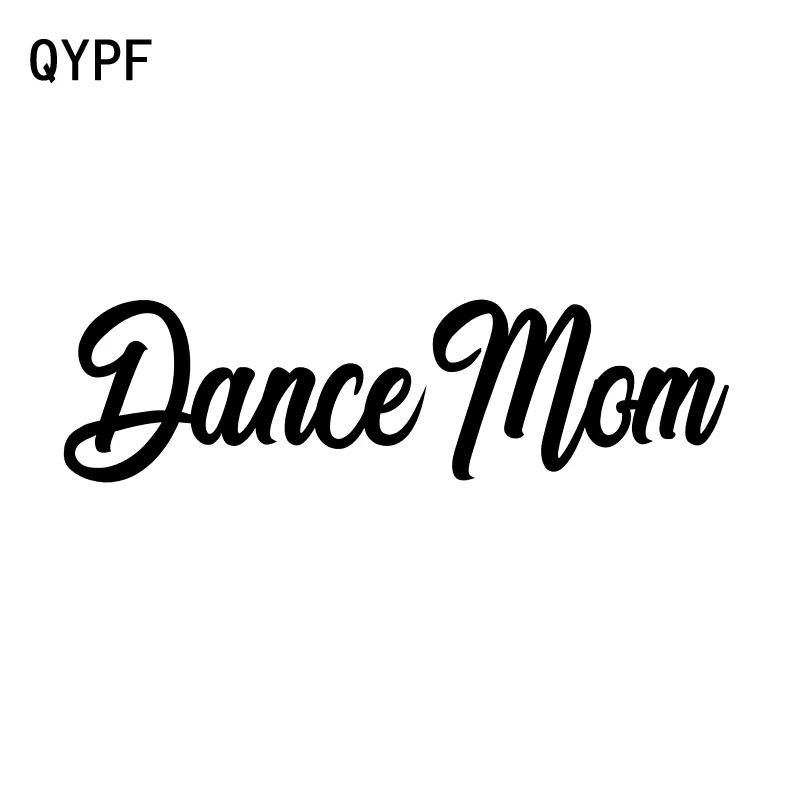QYPF 17 см * 4 6 модная надпись Dance Mom черная серебряная Виниловая Наклейка