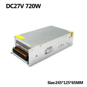 

Universal Power Supply DC 27V 26.7A 720W Switching Power Source Transformer 220V 110V AC DC27V SMPS For Light Machinery Stepper