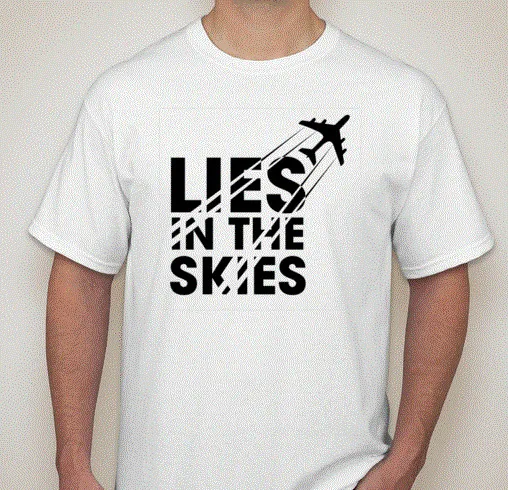 CHEMTRAILS LIES IN THE SKIES футболка активистская акция мужская Высококачественная