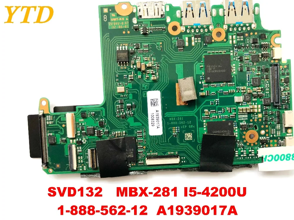 Для Sony SVD132 SVD13213CXB SVD1321BPXB Материнская плата ноутбука MBX-281 I5-4200U 1-888-562-12 A1939017A тестирование Хорошее