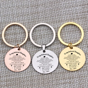 

Gift To My Be Loved Daughter Engraved Key Chain Bag Charm Jewelry 3 Colors Choose Car Key Accessories Keyring Girls Birthday