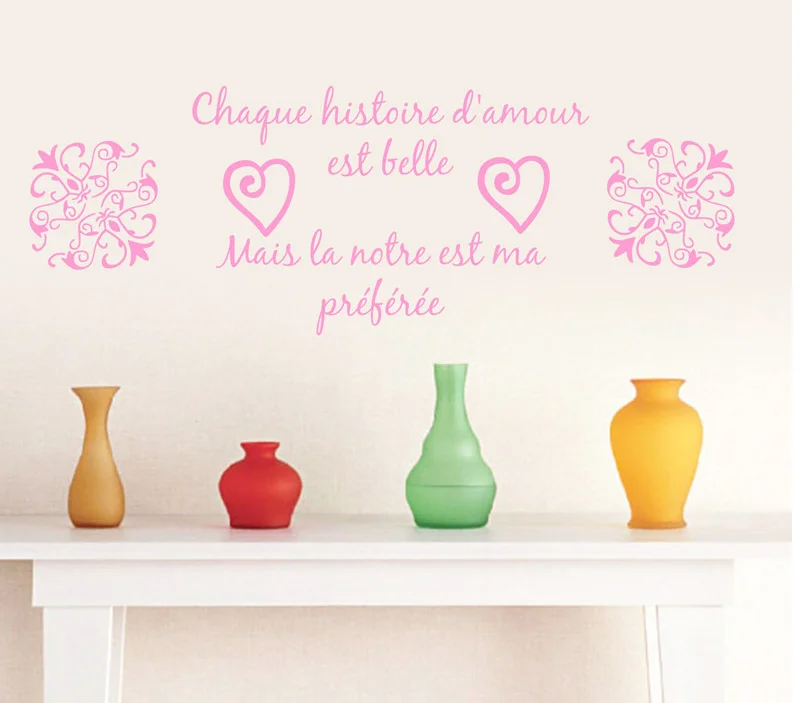 

French Version Chaque Histoire Damour Wallpaper Home Decor Wall Sticker Vinyl Mural Wall Poster For Home Decoration Y-325