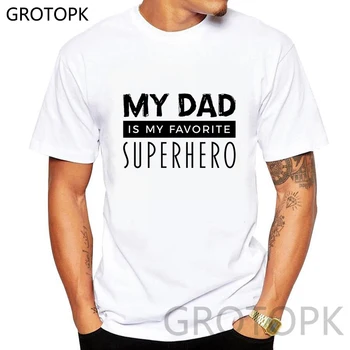 

My Dad Is My Favorite Superhero Letter Prints Men T Shirt Harajuku Man's T-shirt Father's Day Gifts Casual O-neck Camiseta Homme