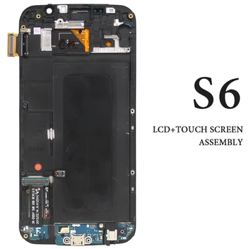 

Phone Replacement Repair Spare Parts For S6 LCD Screen With Frame AMOLED G920 G920A G920F G920I Display Assembly