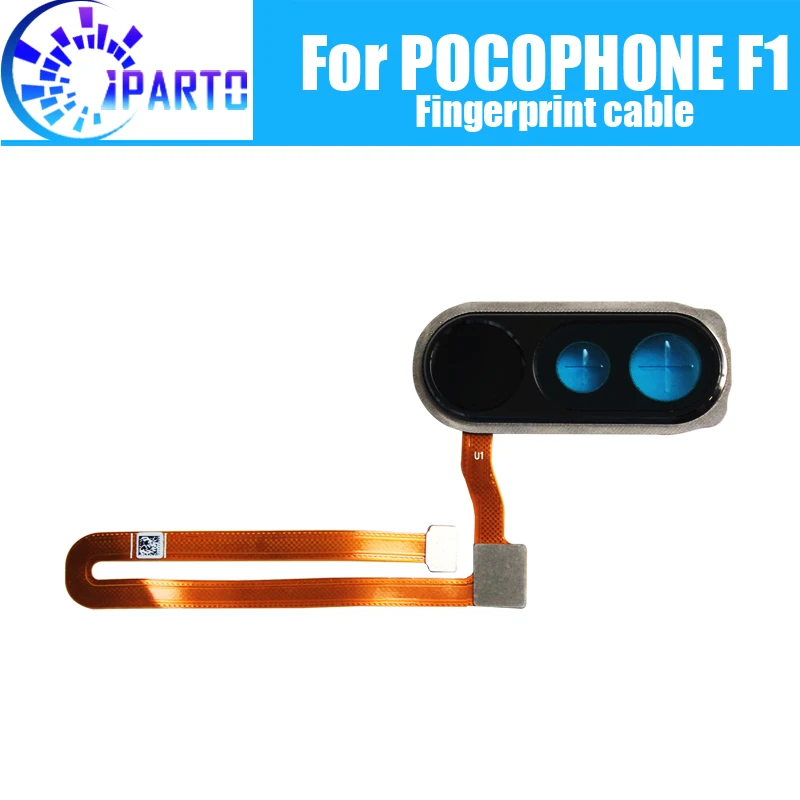 

100% Original New Back home button Fingerprint sensor Flex Cable for xiaomi POCOPHONE F1