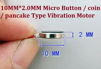 

100pcs/lot 10MM*2.0 MM Micro Button / coin / pancake Type Vibration Motor 2 V-5 V High Magnetic and Vibratory sensation