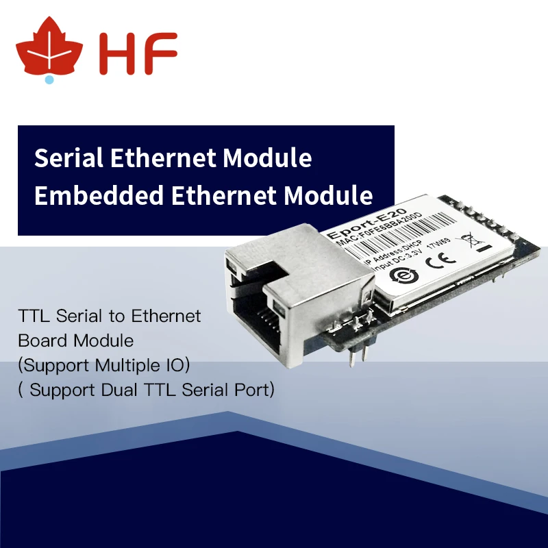 

CE HF Eport-E20 FreeRTOS Network Server Port TTL Serial to Ethernet Embedded Module DHCP 3.3V TCP IP Telnet