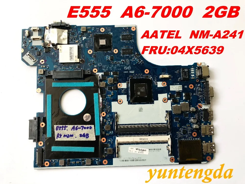 Оригинальный Для Lenovo E555 материнская плата A6-7000 2 Гб AATEL NM-A241 FRU:04X5639 испытанное