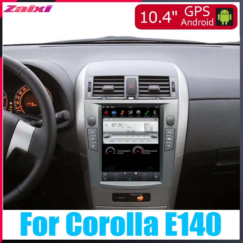 

ZaiXi 10.4" Tesla Type Android For Toyota Corolla E140 2007~2011 Car Android DVD Player Navigation GPS Radio Multimedia system