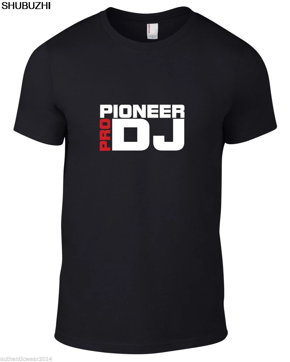 

PIONEER PRO DJ T SHIRT CLUBWEAR CDJ NEXUS AUDIO DDJ 20001000 900 850 800 750 EDM Cool Casual pride t shirt men sbz1414