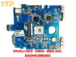 Оригинальный Для SONY VPCEJ15FG материнская плата для ноутбука HM65 MBX-248 DA0HK2MB6E0 испытанное хорошее Бесплатная доставка