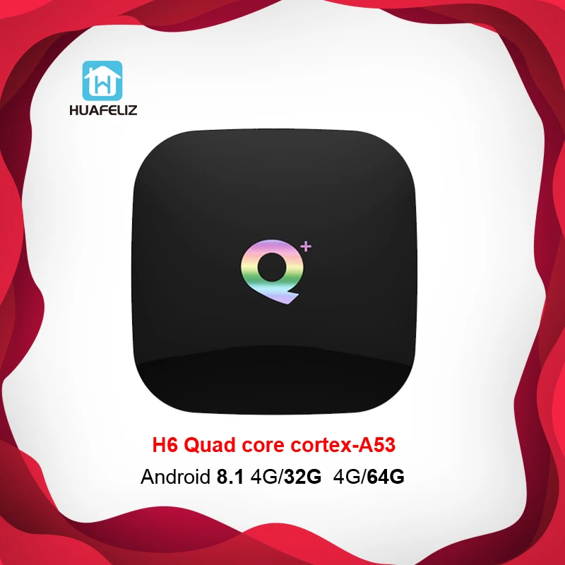 

2019 Q Plus Android 9.0 tv box 4GB 64GB TV BOX H6 Quadcore cortex-A53 2.4GHz Wifi 100M 6K Media Player VS T95Q for smart tv box