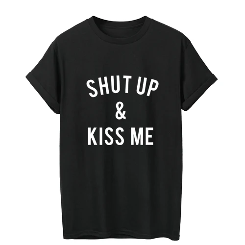 ONSEME/женские футболки, повседневные топы с принтом Harajuku Shut Up& Kiss Me, летняя женская футболка с короткими рукавами, женская одежда, Q-191 - Цвет: Black