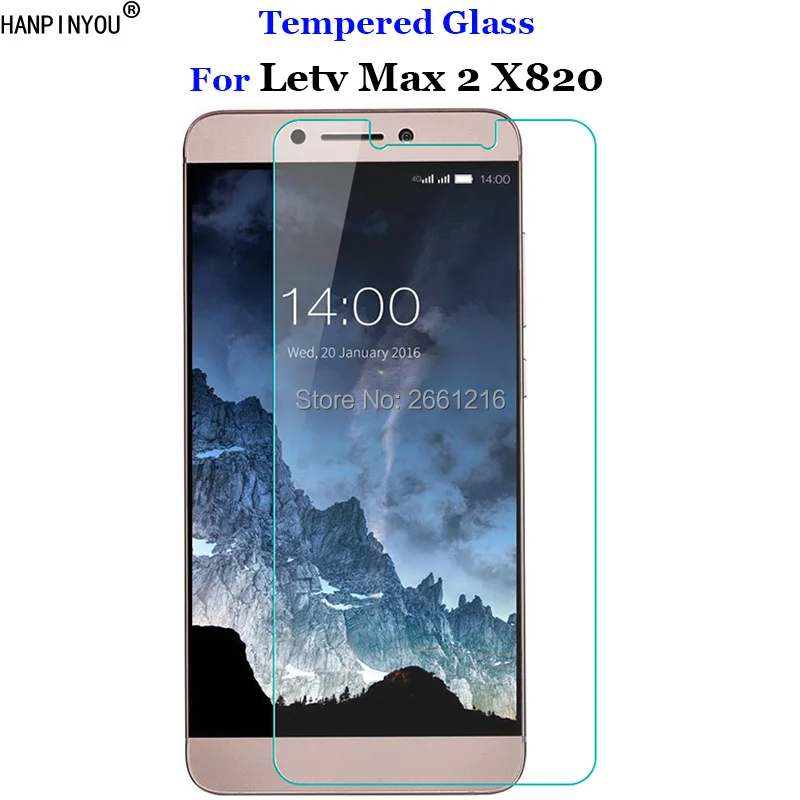 

For Letv Le Max2 Tempered Glass 9H 2.5D Premium Screen Protector Film For Letv LeEco Le Max 2 X820 X821 X829 5.7"