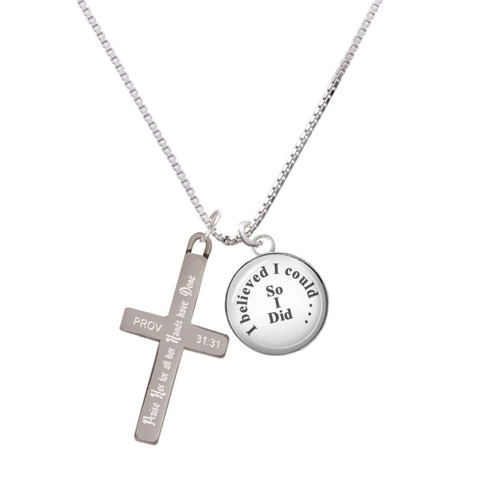 Domed I Believed I Could - Praise Her - Cross Necklace