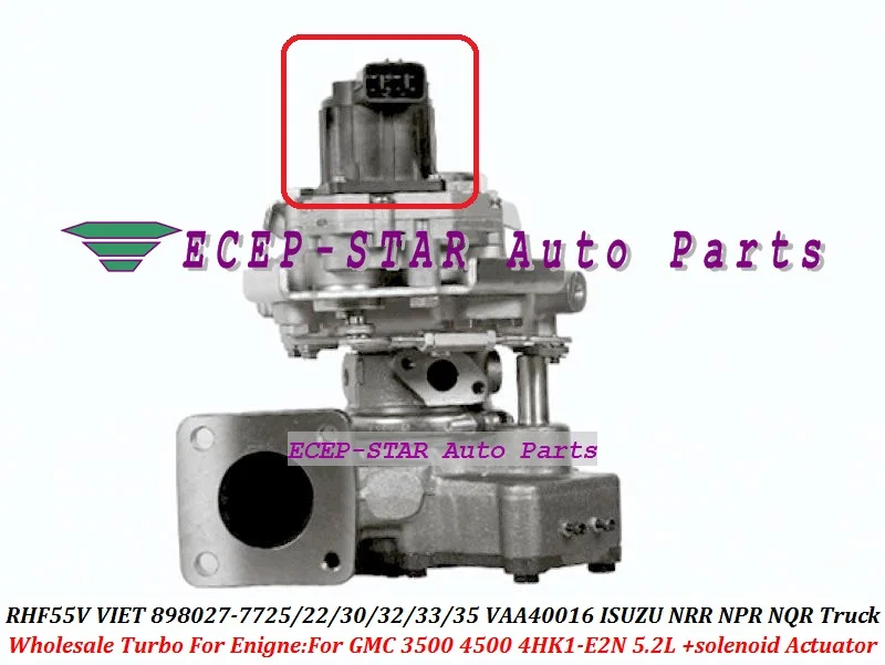 + solenoid Actuator Turbo RHF55V VIET 8980277725 8980277722 VAA40016 For ISUZU NRR NPR NQR Truck For GMC 3500 4500 4HK1-E2N 5