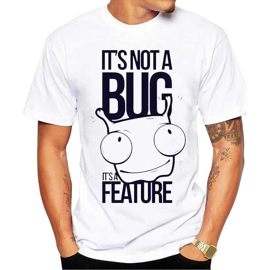 

Men's T Shirt It's not a Bug It's a Feature Funny Programmer Tee