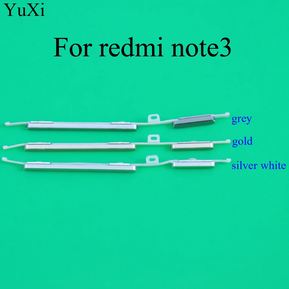 

YuXi New Side Button Power On Off Volume Button For Xiaomi Redmi Note 3 /Note 3 Pro Replacement Repair Parts