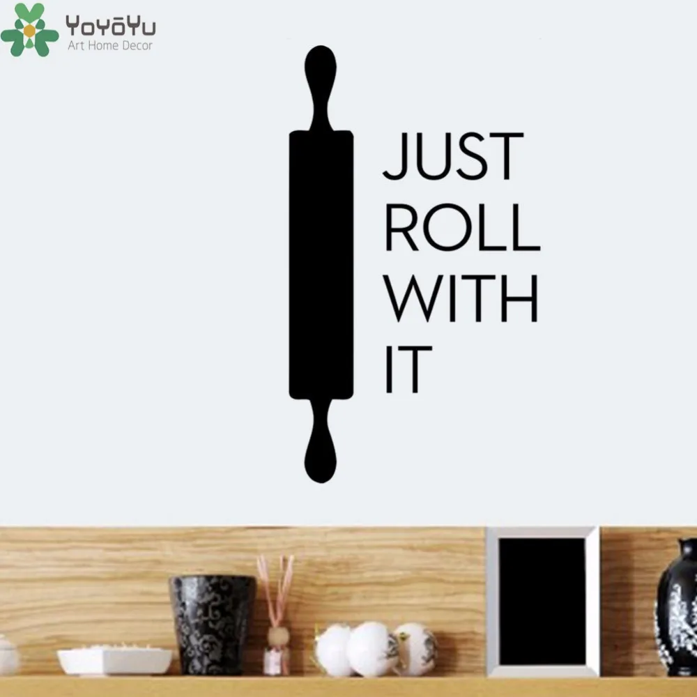YOYOYU Wall Decal Kitchen Wall Stickers Quotes Just Roll With It Removable Vinyl Interior Art Mural Modern Design Decors SY830 YOYOYU Wall Decal Kitchen Wall Stickers Quotes Just Roll With It Removable Vinyl Interior Art Mural Modern Design Decors SY830