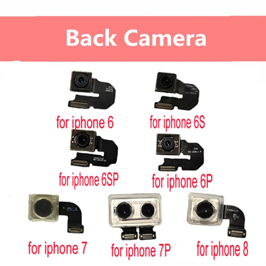 

Original Rear Back Camera For iPhone SE 6 6 Plus 6S 6S Plus 7 7 Plus 8 8 Plus X XS XR XS Max Good Working Rear Back Camera