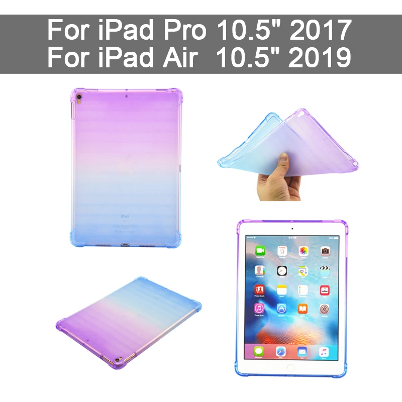 

Drop Resistance Gradient Soft Silicon TPU Cover for Apple iPad Pro 10.5 inch 2017 for iPad Air 3 10.5 2019 Case Coque Funda
