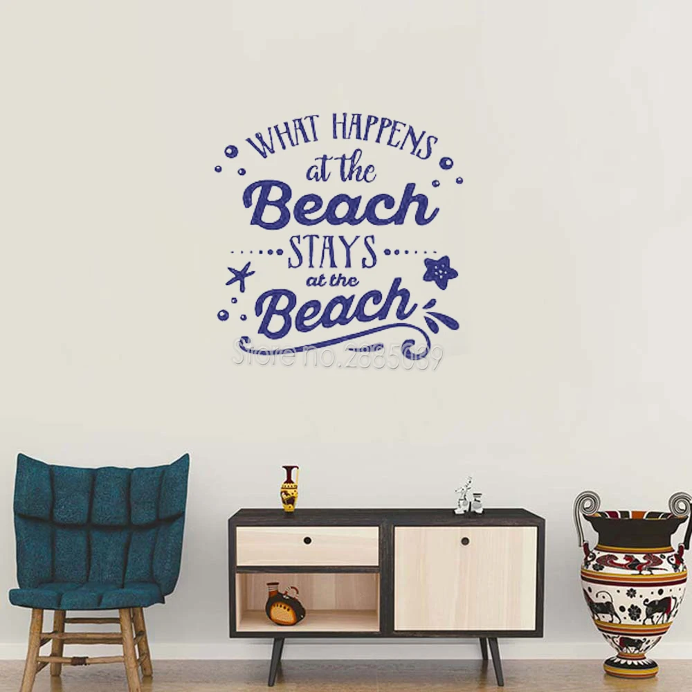 

Newly Arrival Wall Stickers Quote what happens at the beach stays at the beach House Summer Vacation Art Mural Vinyl Decal LC181