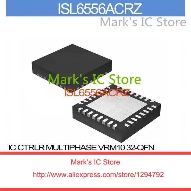 Isl6556acrz IC CTRLR многофазных VRM10 32-QFN ISL6556AC 6556 ISL6556 6556A ISL655 6556AC | Электронные компоненты и