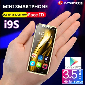 

Super Mini 4G Smartphone K-TOUCH I9S 3GB 32GB Metal Frame Android Cellphone Face ID WiFi Children Mobile Phone pk 7S XS S9 PLUS