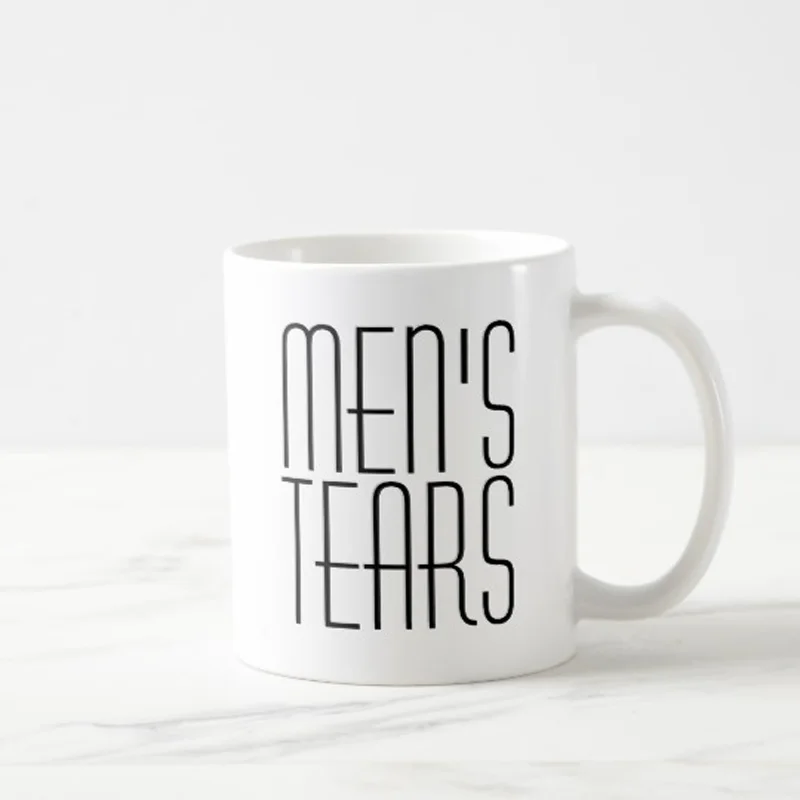 Tears Of Men Coffee Mugs