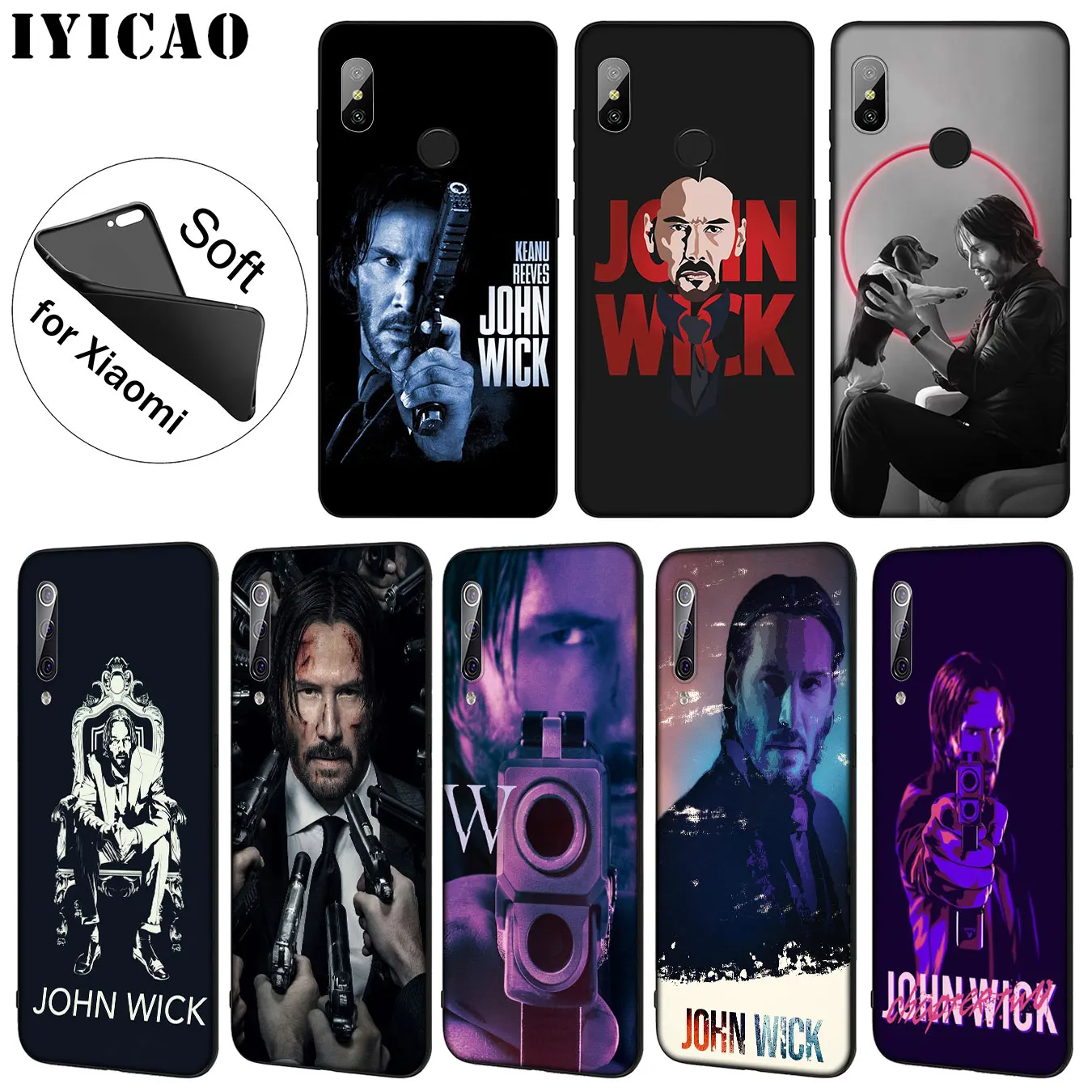 IYICAO John Wick Chapter Soft Silicone Phone Case for Xiaomi Mi 10 9 9T CC9 CC9E 8 SE A3 Pro A1 A2 Lite 6 pocophone f1 |