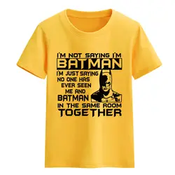 Новые горячие я не говорю Я Бэтмен мода marvel для мальчиков Одежда для девочек 2018 Лето 100% хлопок футболки для детей футболки