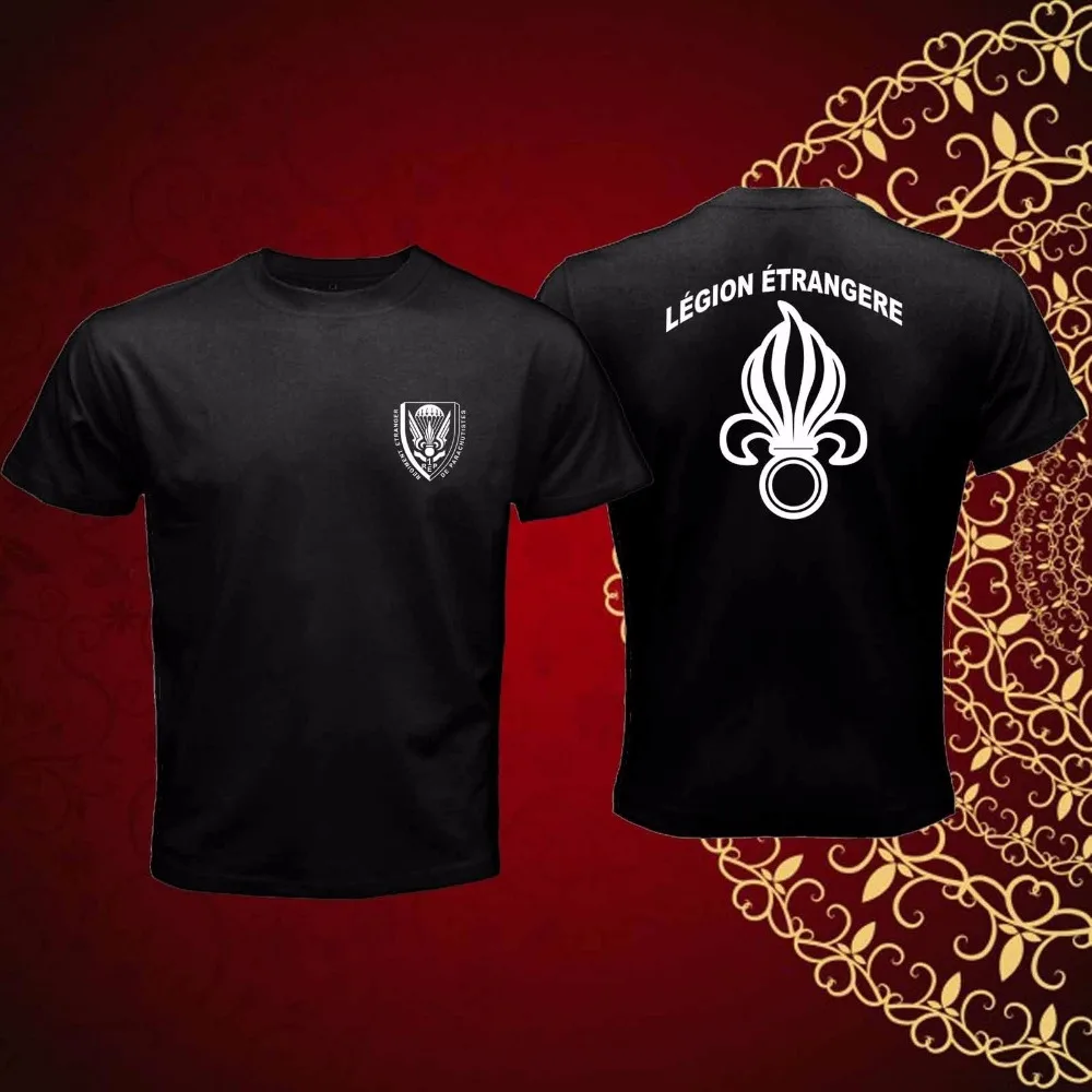 

2019 Summer T Shirt O-Neck Fashion Casual High Quality New French Foreign Legion Etrangere Military French Army T Shirt