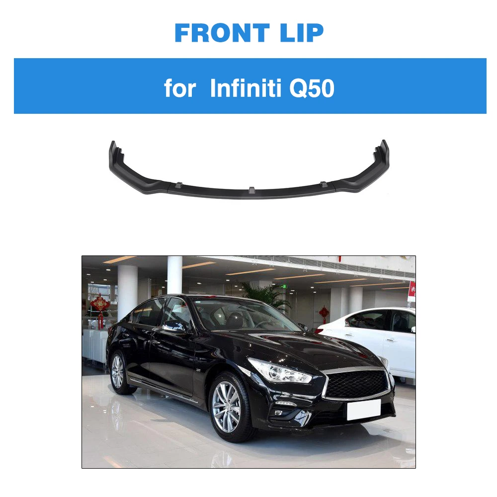 PP матовый черный глянцевый передний бампер спойлер для Infiniti Q50 стандартный