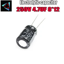 12 шт.; высокое качество; 250V 4,7 мкФ 8*12 мм 4,7 мкФ 250V 8*12 электролитический конденсатор с алюминиевой крышкой