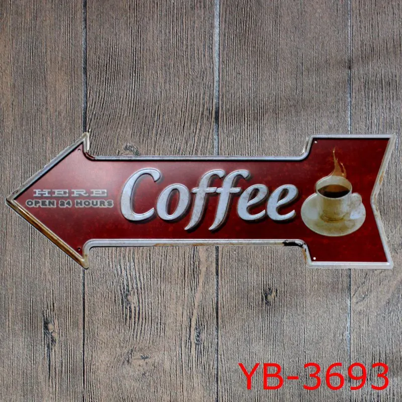 HERE OPEN 24HOURS COFFEE Tin signs IRON Arrow SHAPE Wall Sticker Cafe