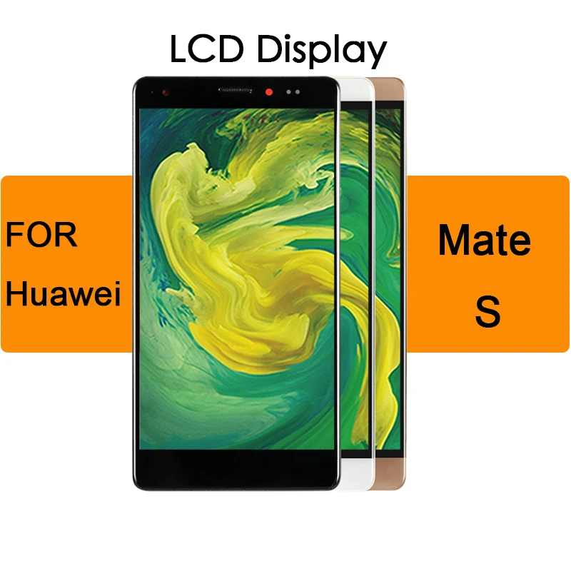 

Display Touch Screen Assembly Replacement with frame For Huawei Mate S LCD CRR-UL00 CRRUL20 CRR-L09 CRR-TL00 AAA+5.5;''