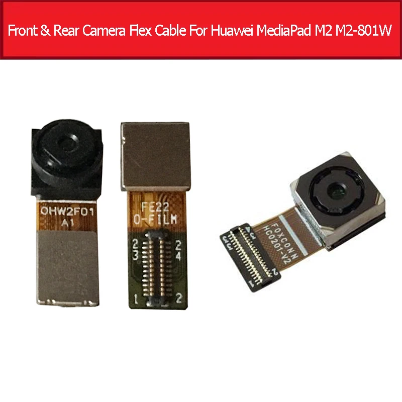 Передняя и задняя Камера шлейф для huawei MediaPad M2 M2-801W M2-803L M2-802L небольшой модуль с большой камерой Замена Ремонт