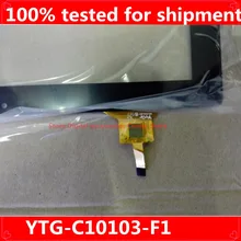 Для 10.1 дюймов Планшеты емкостный сенсорный экран ytg-c10103-f1 V1.0 Стекло Сенсор
