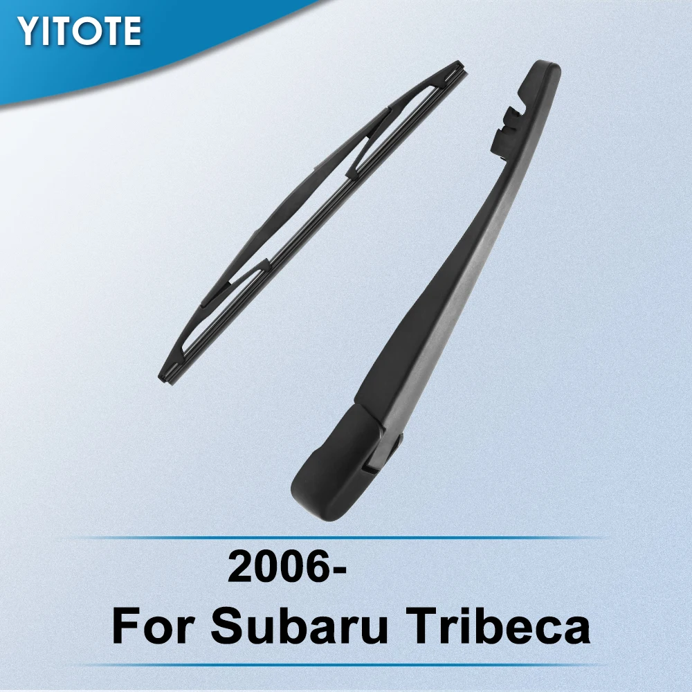 YITOTE задние стеклоочистители и рычаг для Subaru Tribeca 2006 2007 2008 2009 2010 2011 2012 2013 2014 2015 2016