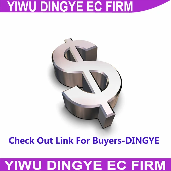 Dingye оформите ссылку для дополнительной оплаты Yiwu EC Firm|link| |
