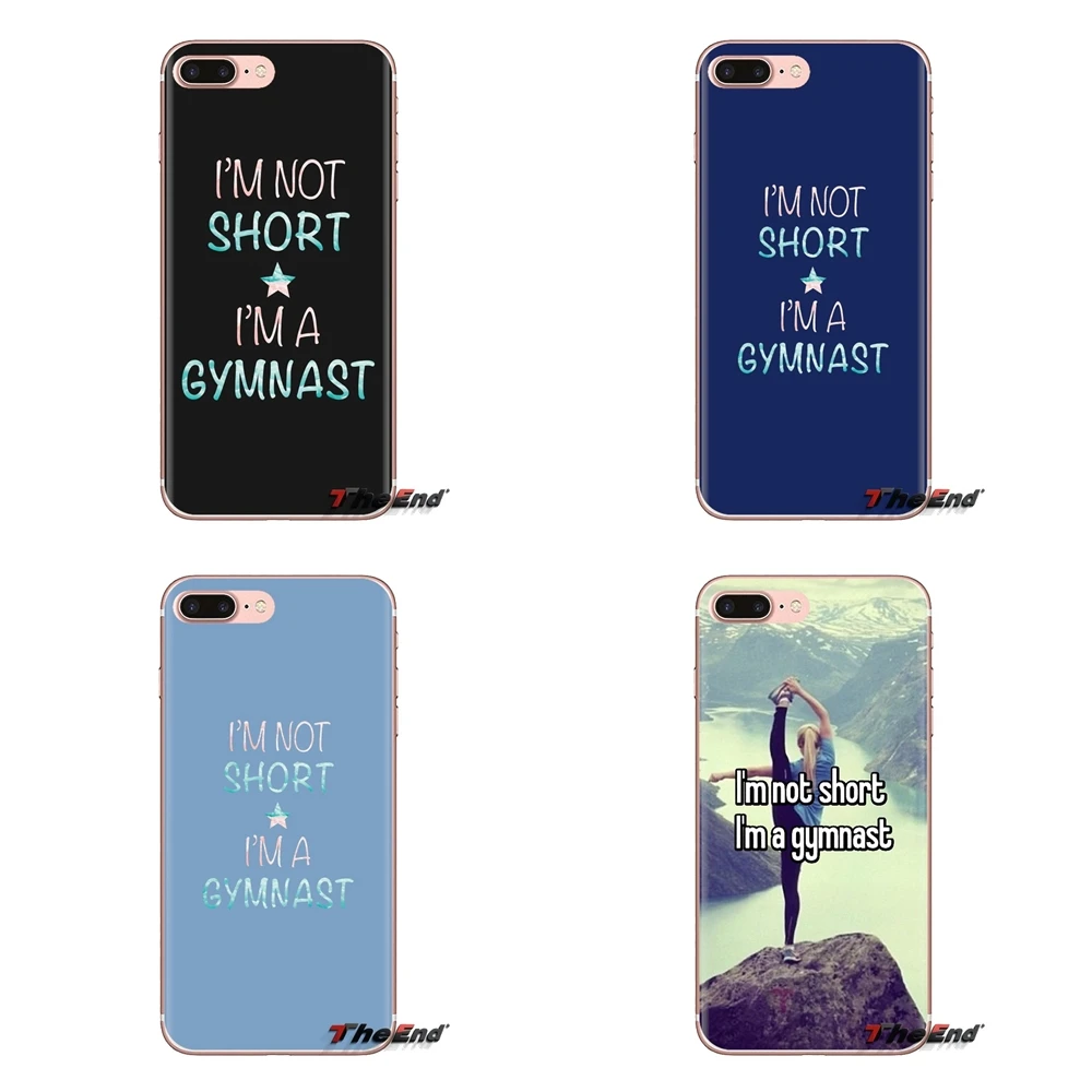 I'm Not Short a Gymnast Soft Transparent Skin Case For Samsung Galaxy S3 S4 S5 Mini S6 S7 Edge S8 S9 S10 Plus Note 3 4 5 8 9 |