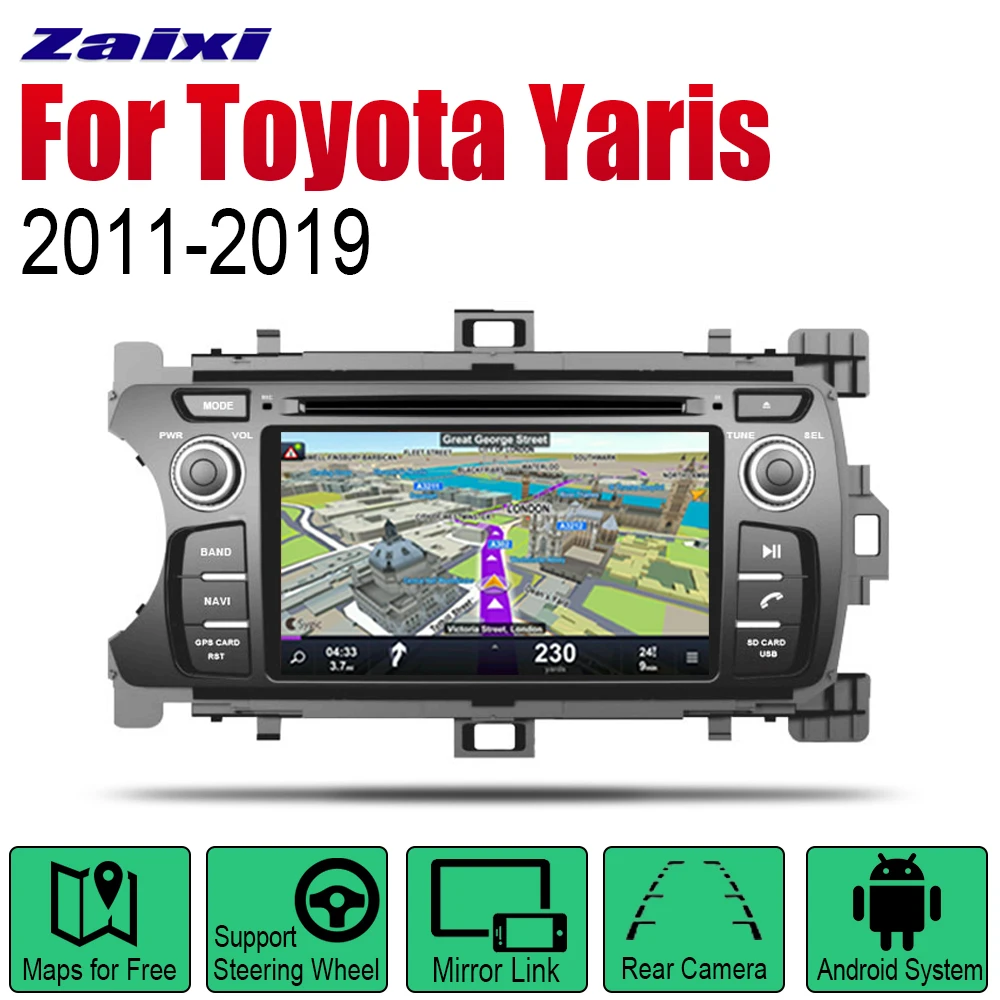 

ZaiXi Auto DVD Player GPS Navigation For Toyota Yaris 2011~2019 Car Android Multimedia System Screen Radio Stereo