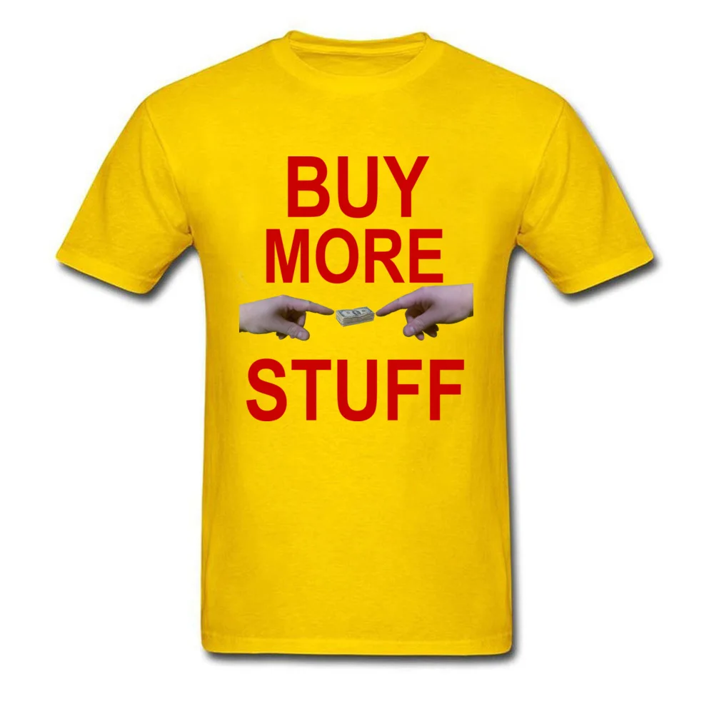 Buy More Stuff_yellow