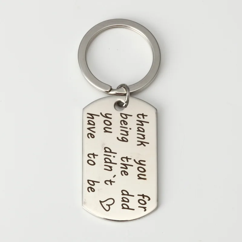 Thank You for Being The Dad You Didn/'t Have To Be Stainless Letter Key chain Yg