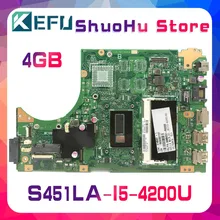 KEFU For ASUS S451LA S451LB S451L S451LN I5-4200U 4GB/Memory laptop motherboard tested 100% work original mainboard