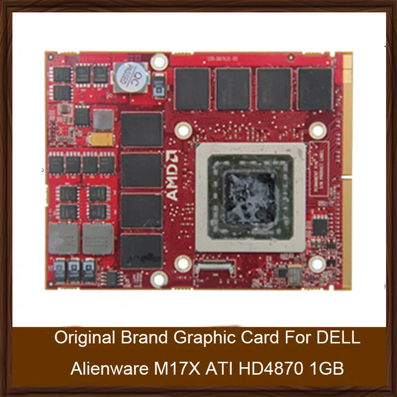 Original Brand Graphic Card For DELL Alienware M17X ATI HD4870 1GB 109-B87631-00 Video Display Card GPU Replacement Tested